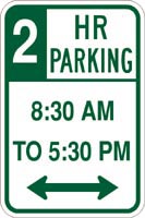 12" x 18" Sign - 2 Hr Parking 8:30 to 5:30