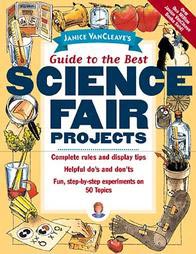 Guide to the Best Science Fair Projects (Book)