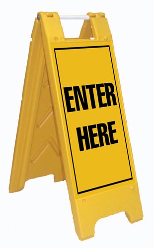 Fold-Up Sign - Enter Here