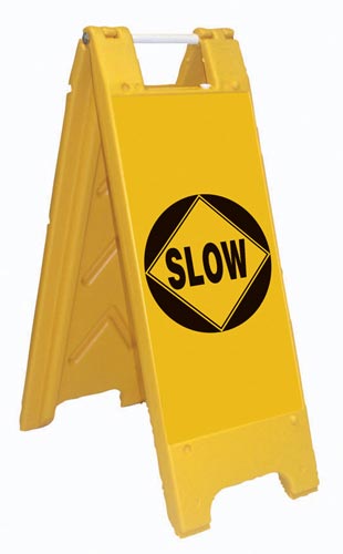 Fold-Up Sign - Slow