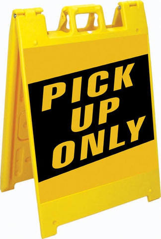 Jumbo Fold-Up Sign - Pick Up Only