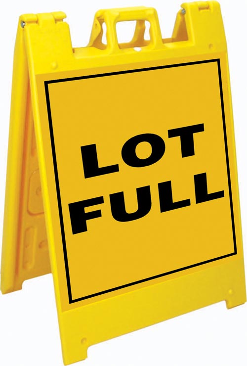 Jumbo Fold-Up Sign - Lot Full