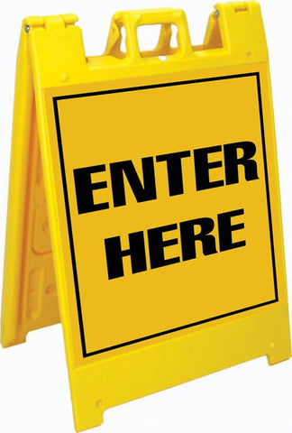 Jumbo Fold-Up Sign - Enter Here