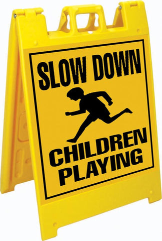 Jumbo Fold-Up Sign - Slow Down Children At Play