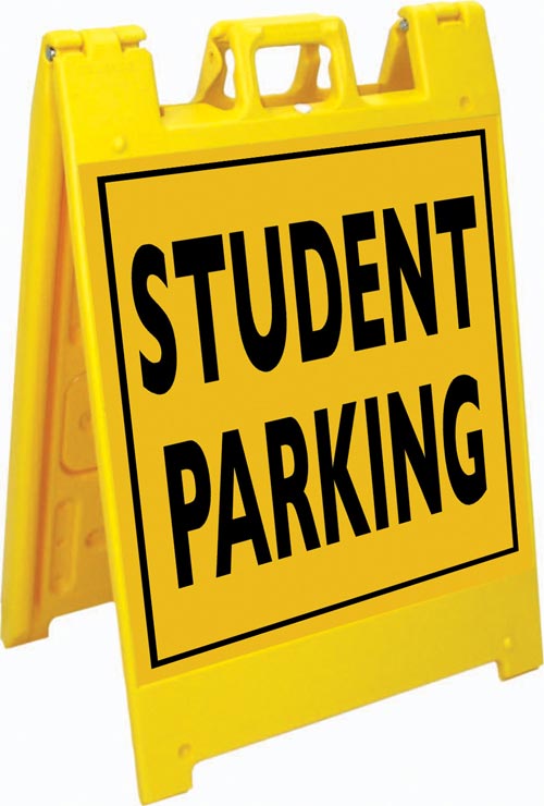 Jumbo Fold-Up Sign - Student Parking