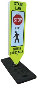 Stop for Pedestrians w-in Crosswalk Sign-w- Portable "One Base"