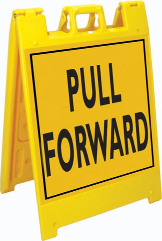 Jumbo Fold-Up Sign - Pull Forward